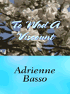To Wed A Viscount